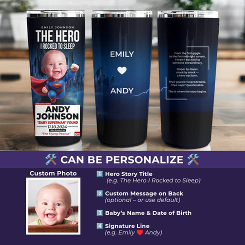 Personalized Baby Superman Tumbler – Custom Superhero Cup for Mom | "The Hero I Rocked To Sleep"